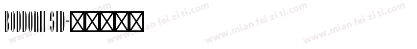 BODDONII STD字体转换